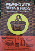 Weaving with Reeds& fibers by Gallinger Tod & Benson -- Used Book