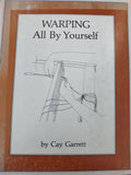 Warping All By Yourself by Cay Garrett - Used