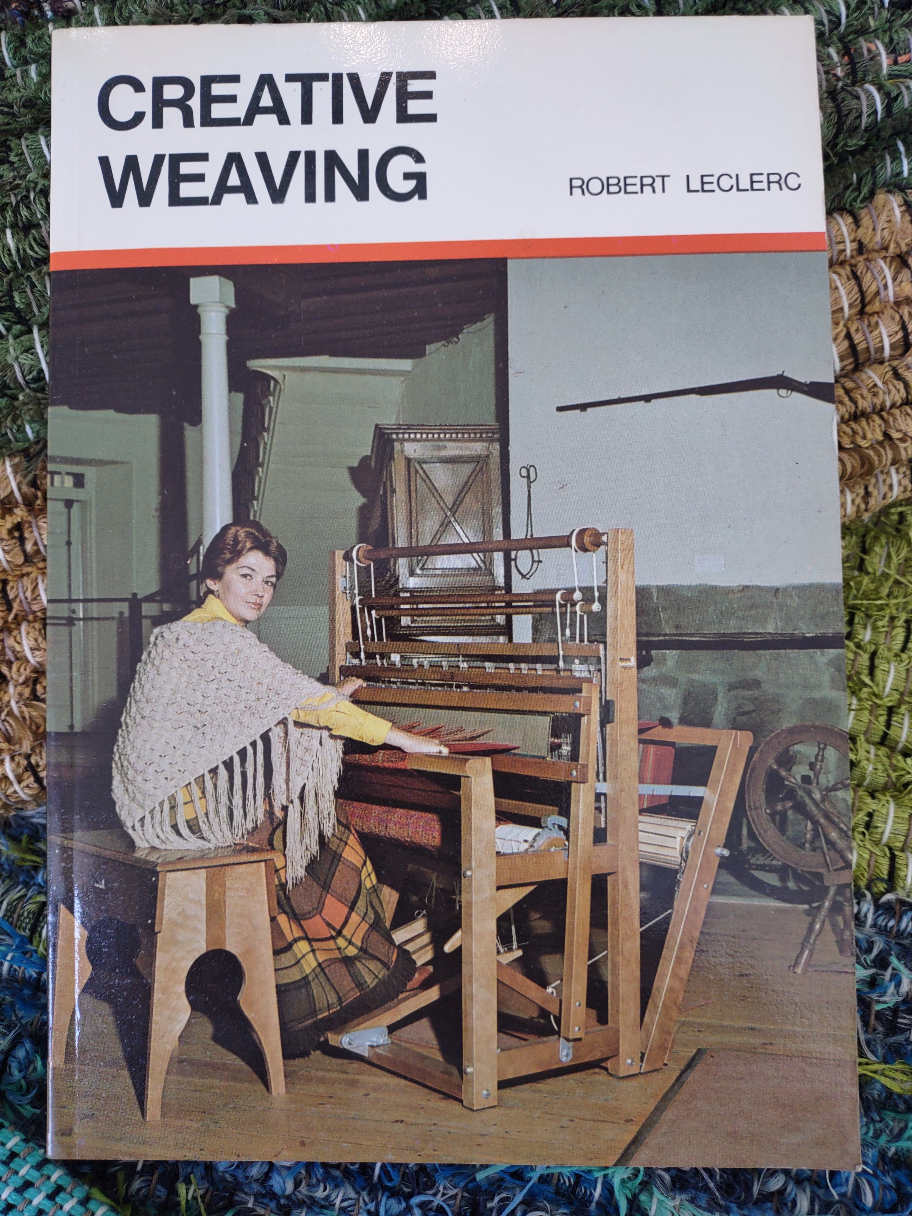 Creative Weaving by Robert Leclerc - Used Book