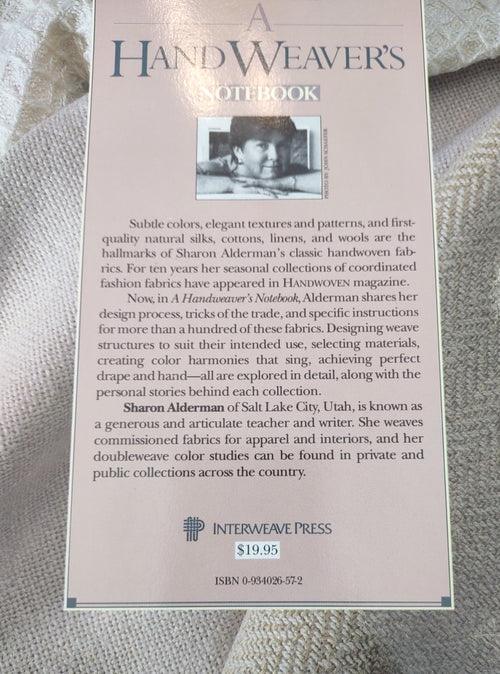 A Hand Weaver's Notebook by Sharon Alderman - Used