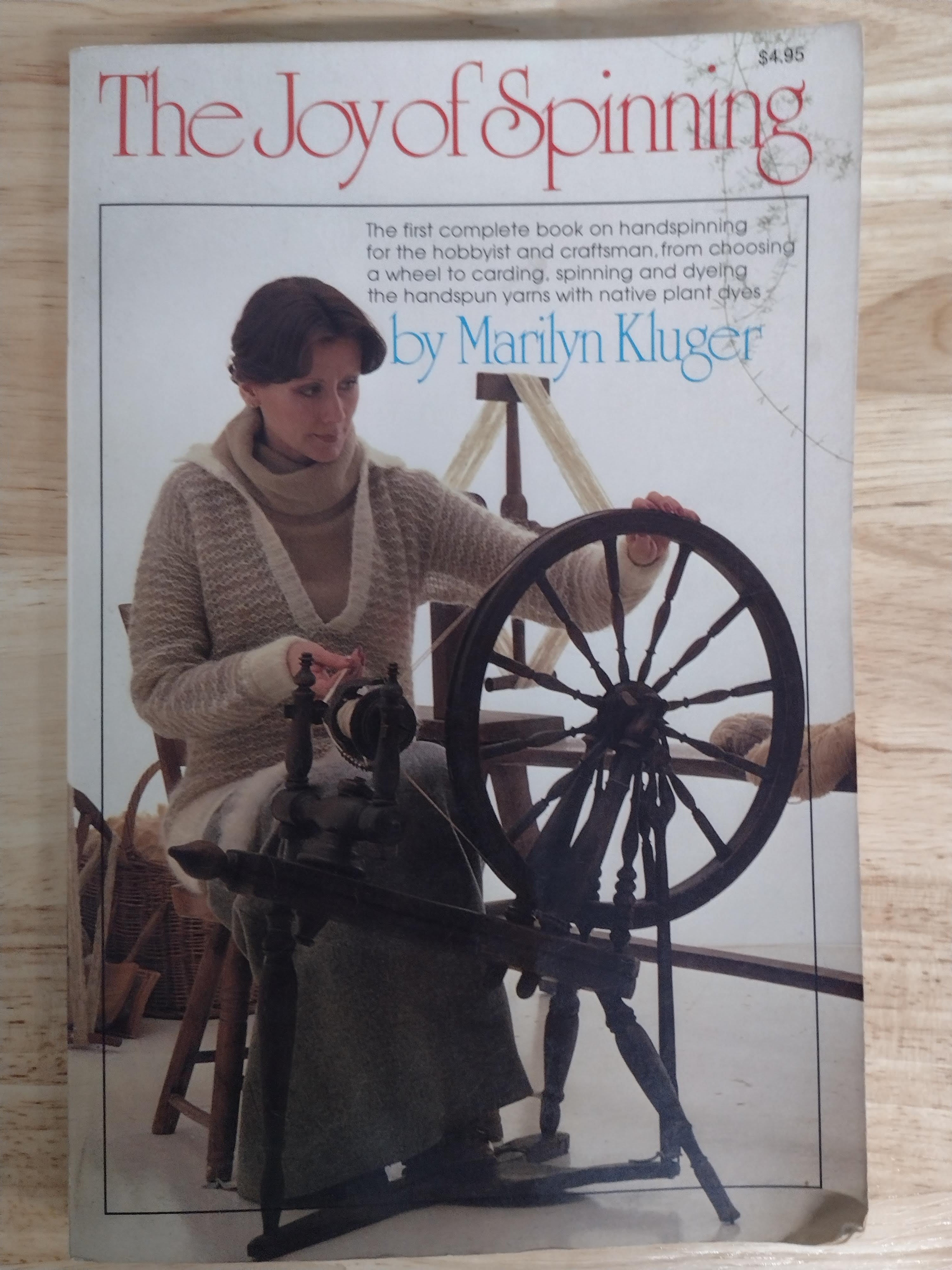 The Joy of Spinning by Marilyn Kluger