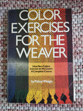 Color Exercises for the Weaver by Palmy Weigle