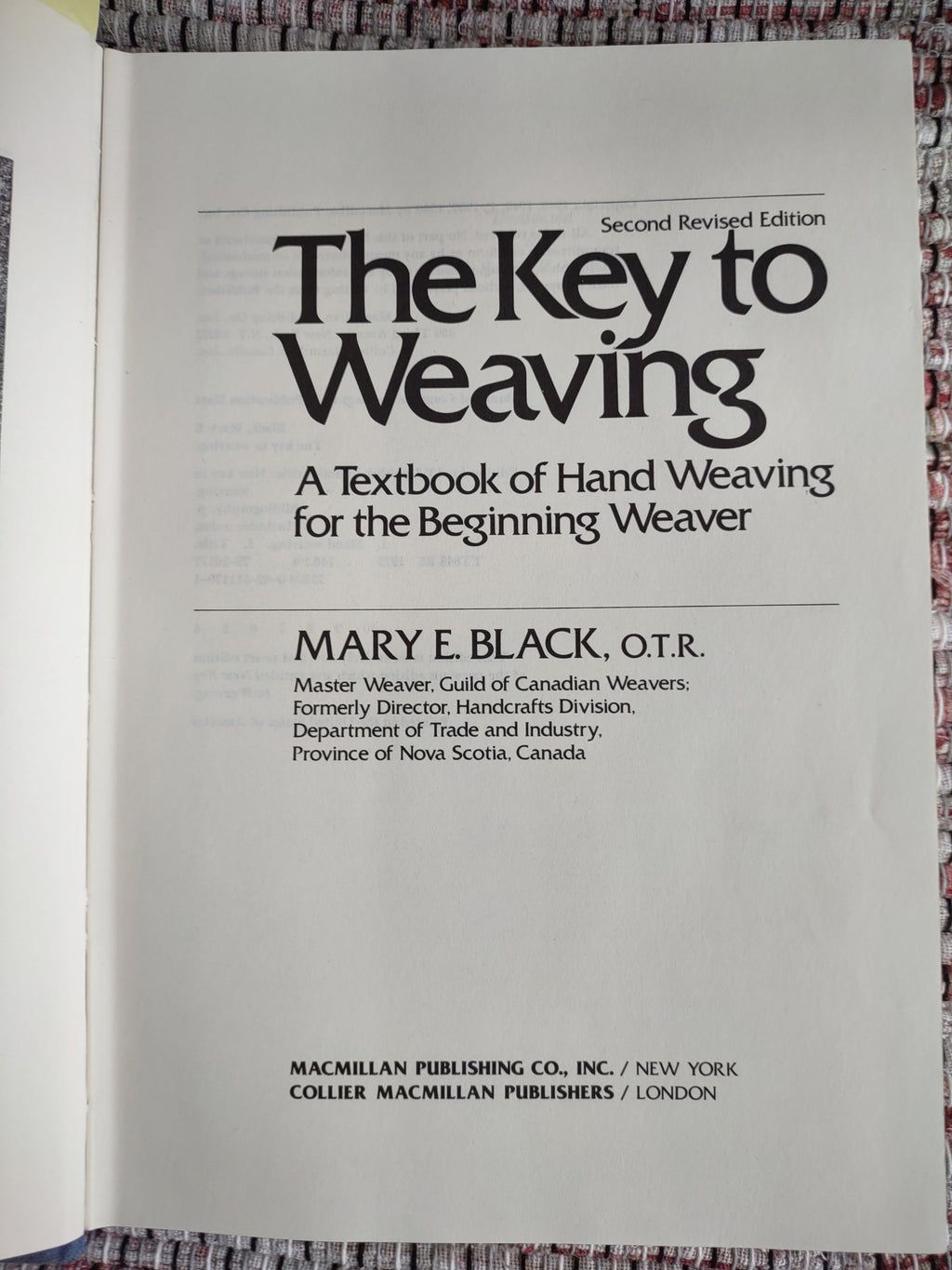 The Key to Weaving by Mary E Black