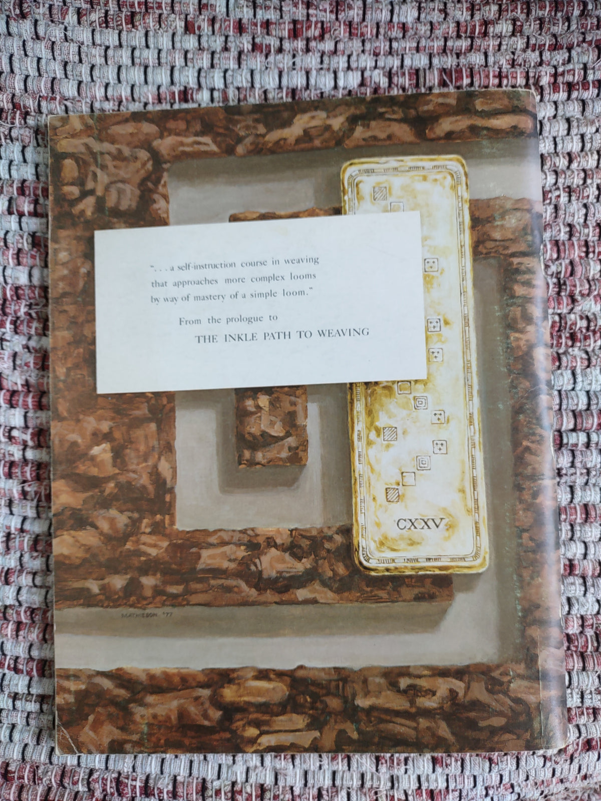 The Inkle Path to Weaving by Teressa Folts