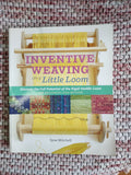 Inventive Weaving on a Little Loom