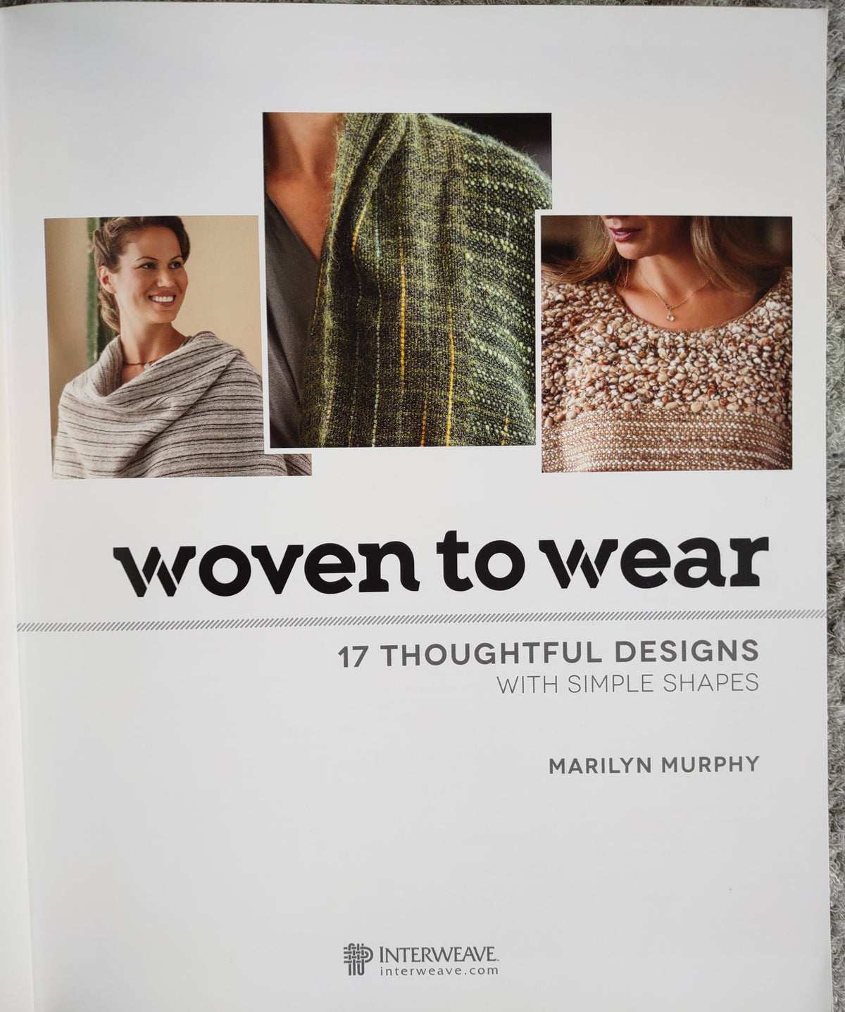 Woven to Wear By Marily Murphy