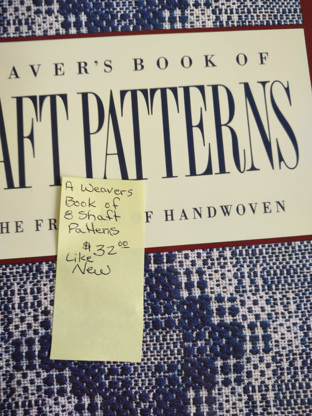 A Weaver's Book of 8 Shaft Patterns