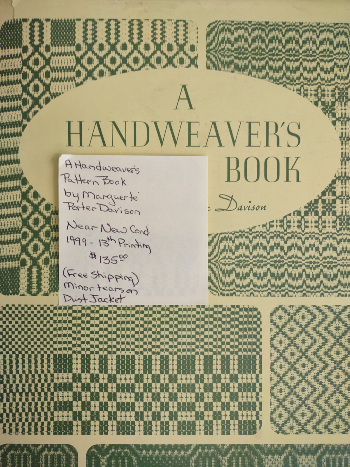 A Handweaver's Pattern Book by Marquerite Porter Davison