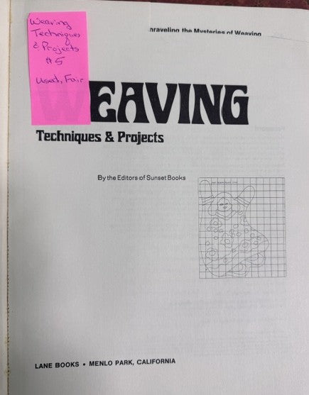 Weaving Techniques & Projects