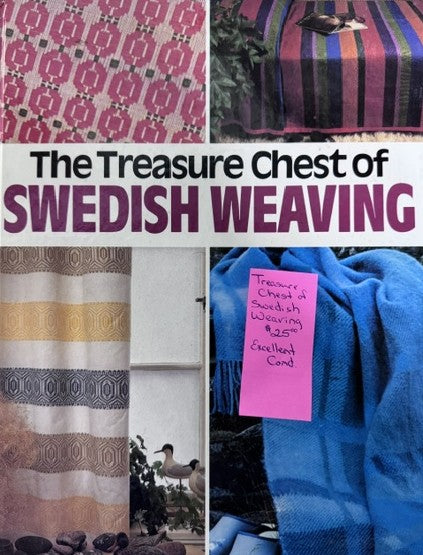 The Treasure Chest of Swedish Weaving by Ingerlise Skjoldebrand