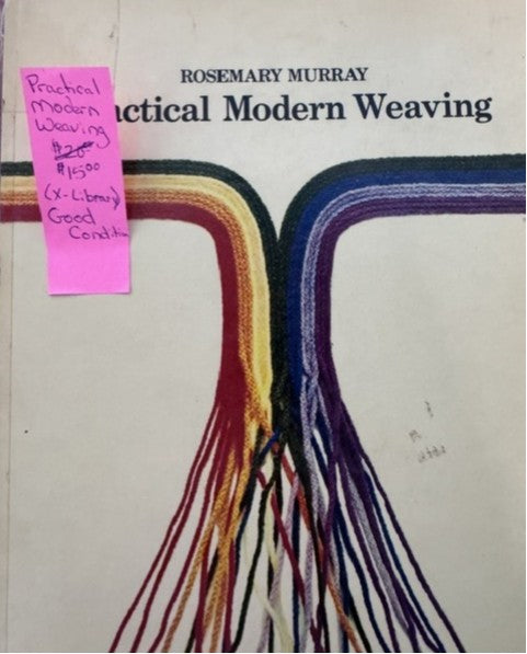 Practical modern Weaving
