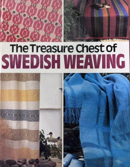 The Treasure Chest of Swedish Weaving by Ingerlise Skjoldebrand